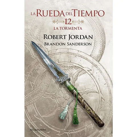 La Rueda del Tiempo Nº 12: La Tormenta 