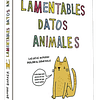 Lamentables datos animales (Tapa Dura)  1