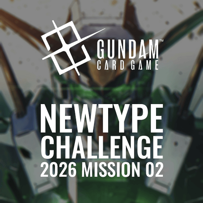 Torneo Gundam TCG: Newtype Challenge 2026 - Mission02