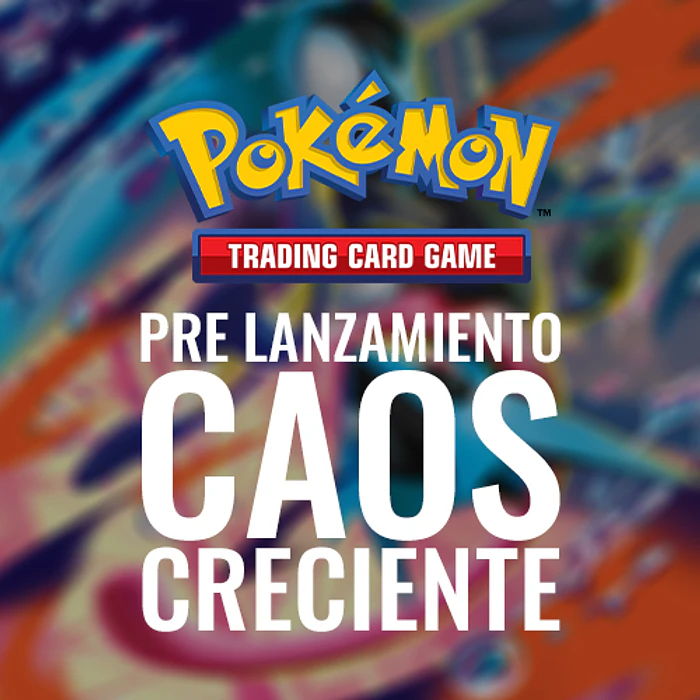 Torneo Pokemon TCG: Pre Lanzamiento Caos Creciente - Domingo 1