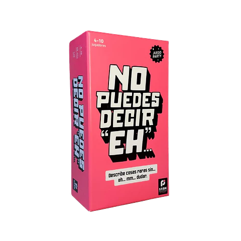 No Puedes Decir "EH" 