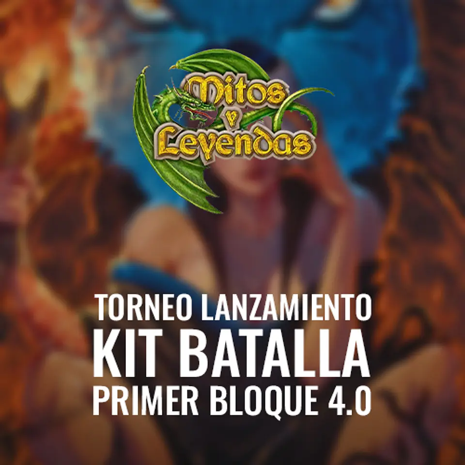 Torneo Mitos y Leyendas: Lanzamiento Kit de Batalla PB 4.0 1