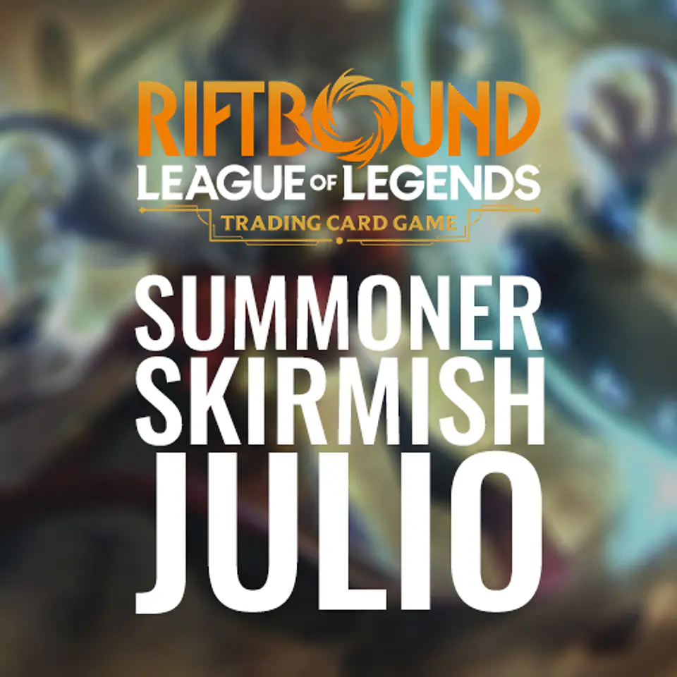 Torneo Riftbound: Summoner Skirmish Julio 1