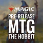 Presentación de Magic: The Gathering — The Hobbit - Miniatura 1