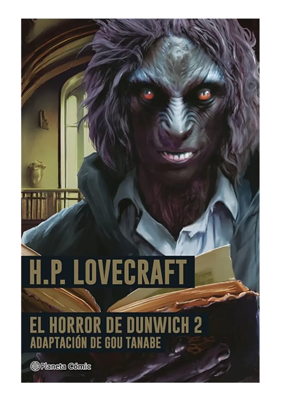El Horror de Dunwick Vol.2 - H.P.Lovecraft adaptación de Gou Tanabe 1