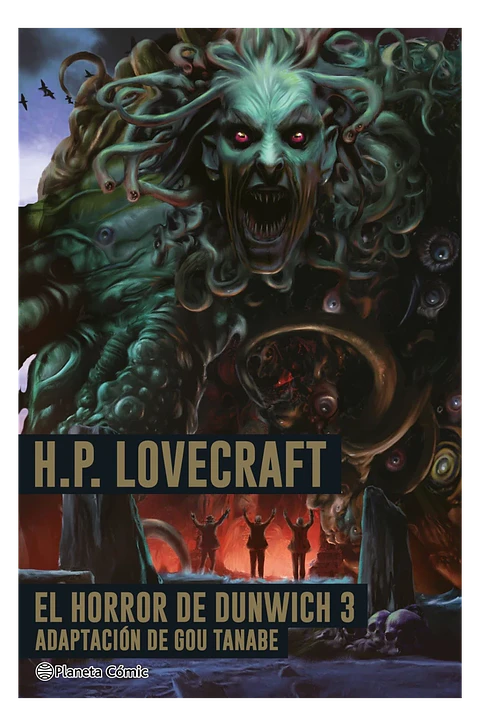 El Horror de Dunwick Vol.3 - H.P.Lovecraft adaptación de Gou Tanabe
