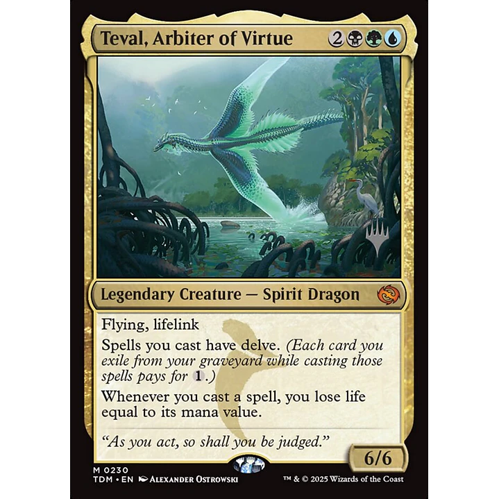 Teval, Arbiter of Virtue - Promo 1