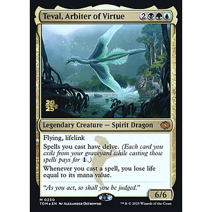 Teval, Arbiter of Virtue - Promo