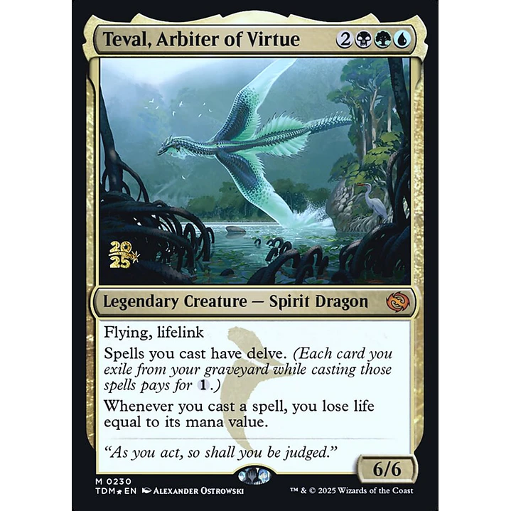 Teval, Arbiter of Virtue - Promo 1