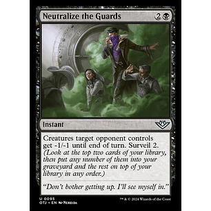 Neutralize the Guards