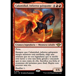 Calamity, Galloping Inferno