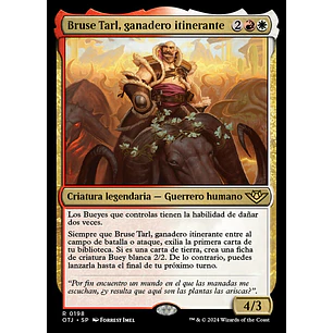 Bruse Tarl, Roving Rancher