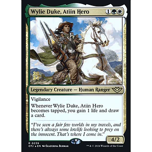 Wylie Duke, Atiin Hero - Promo