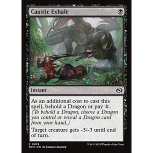 Caustic Exhale