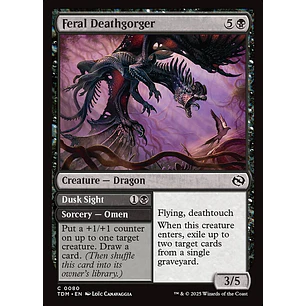 Feral Deathgorger // Dusk Sight