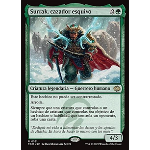 Surrak, Elusive Hunter