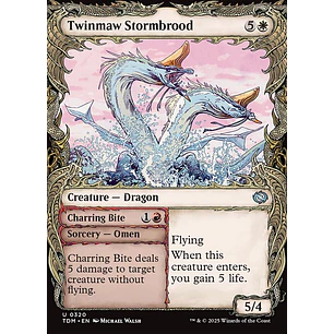 Twinmaw Stormbrood // Charring Bite