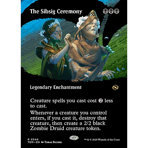 The Sibsig Ceremony