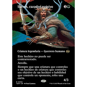 Surrak, Elusive Hunter