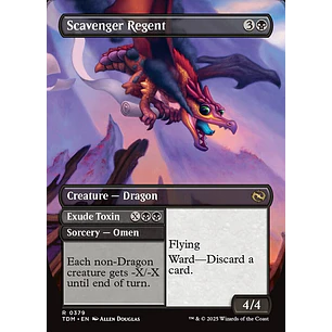 Scavenger Regent // Exude Toxin // Scavenger Regent