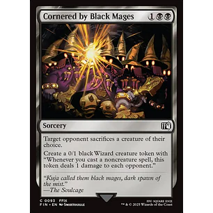 Cornered by Black Mages