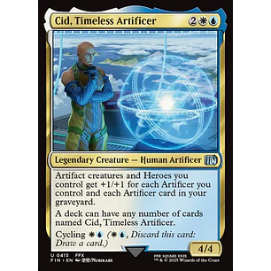 Cid, Timeless Artificer