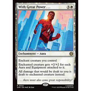 With Great Power...