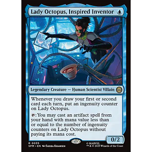 Lady Octopus, Inspired Inventor