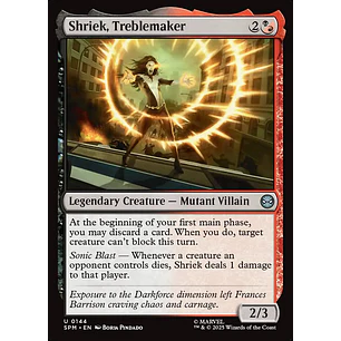 Shriek, Treblemaker