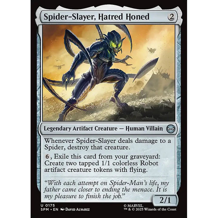 Spider-Slayer, Hatred Honed 1