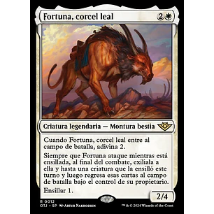 Fortune, Loyal Steed