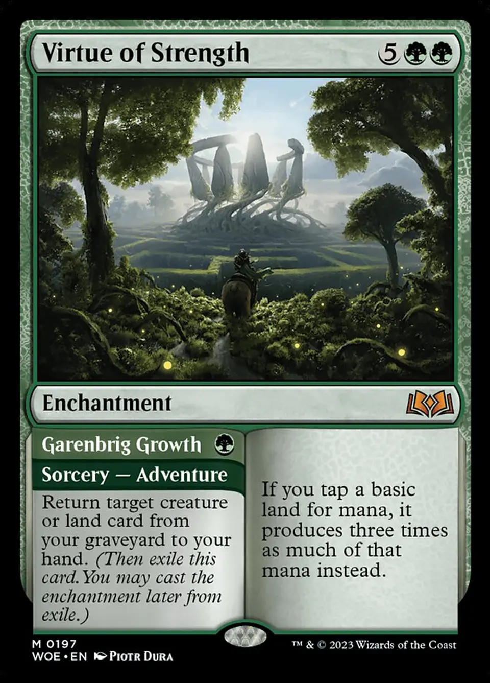 Virtue of Strength // Garenbrig Growth 1