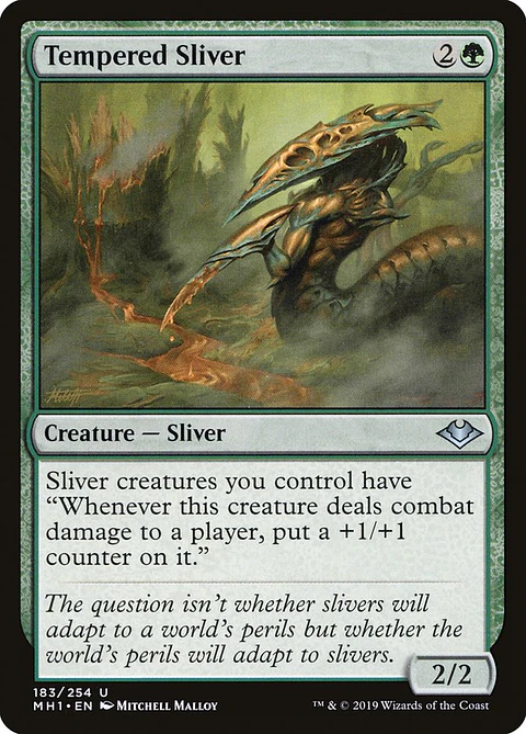 Tempered Sliver