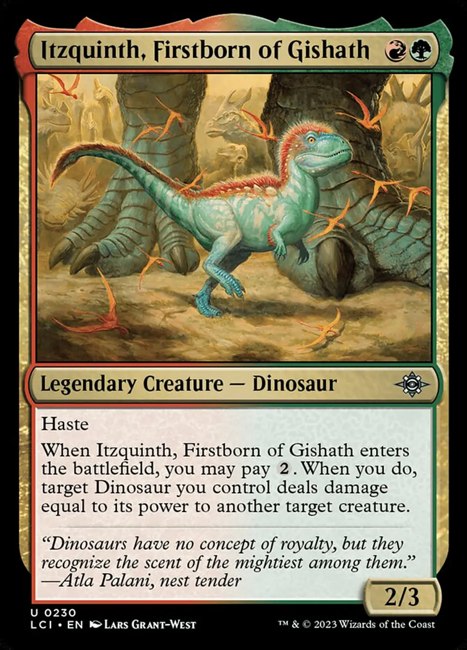 Itzquinth, Firstborn of Gishath 1