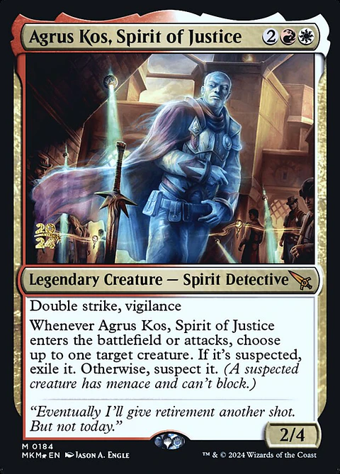 Agrus Kos, Spirit of Justice (Pre-release)
