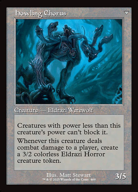 Shrill Howler // Howling Chorus (Retro Frame)