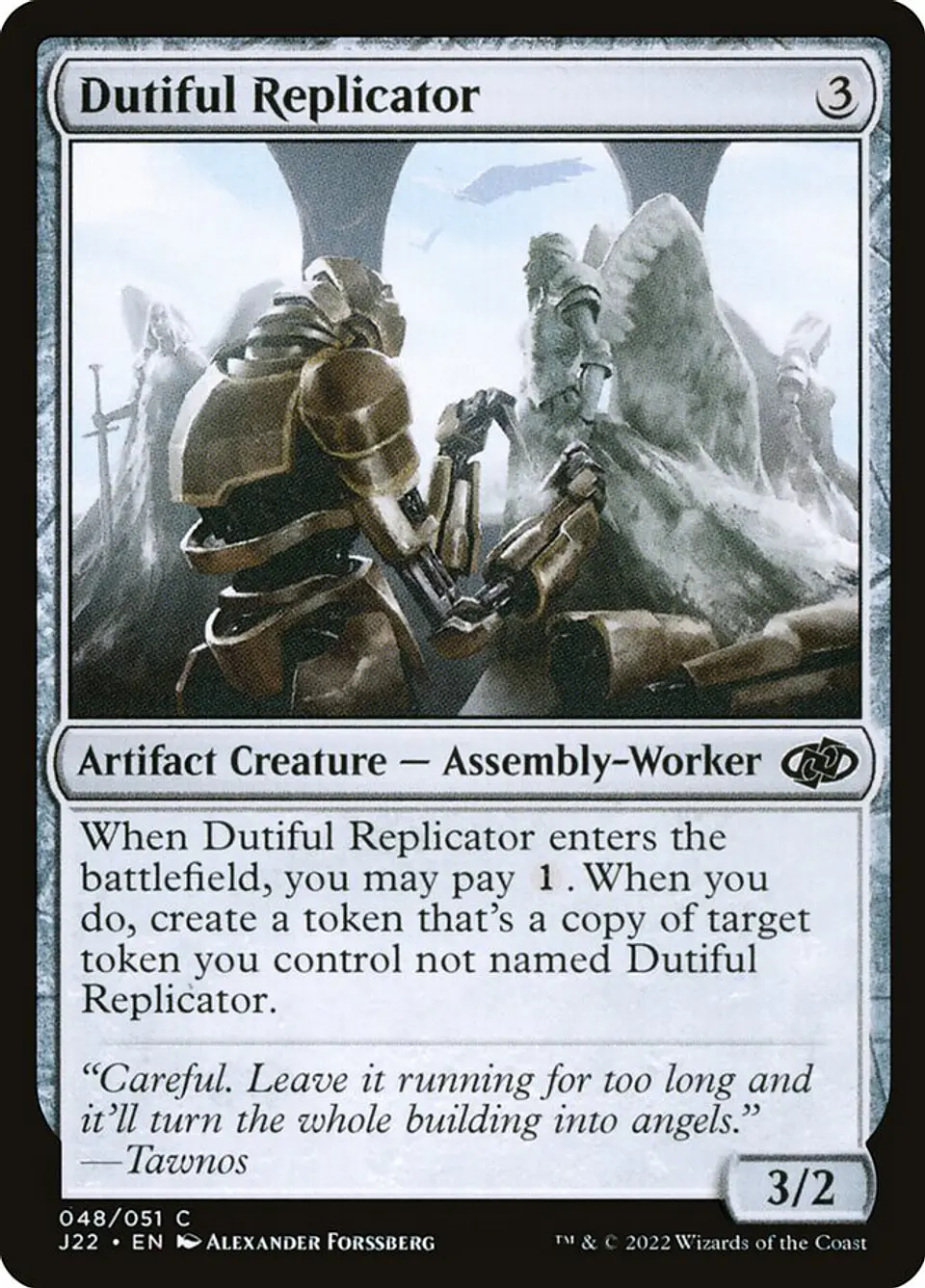 Dutiful Replicator 1
