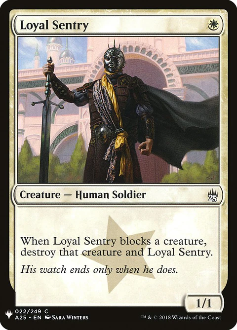 Loyal Sentry (The List)