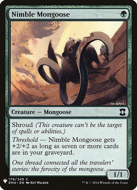 Nimble Mongoose (The List)