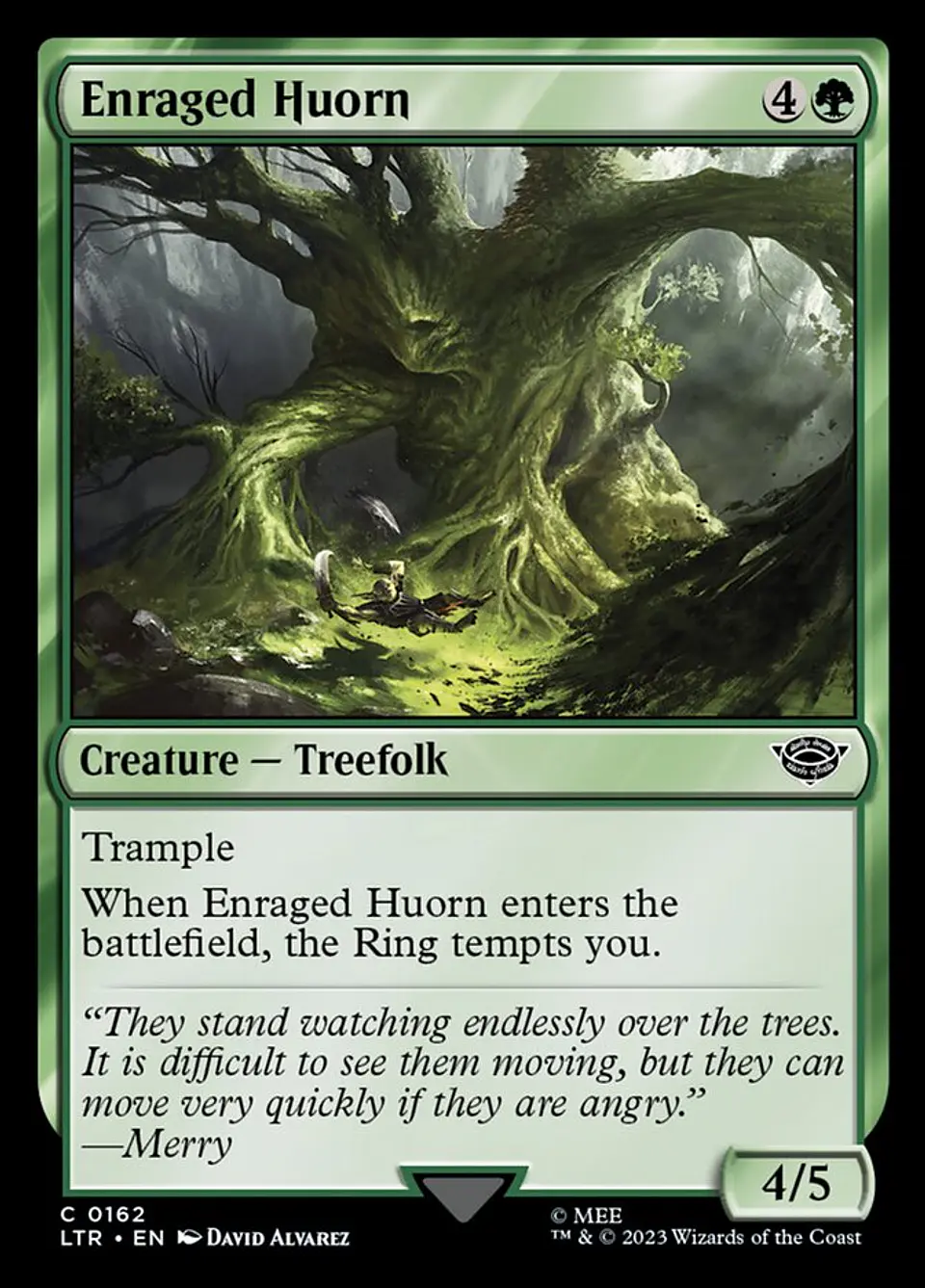 Enraged Huorn 1