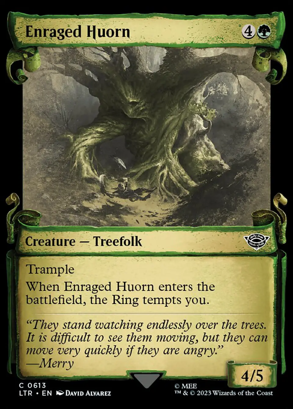 Enraged Huorn (Showcase) 1