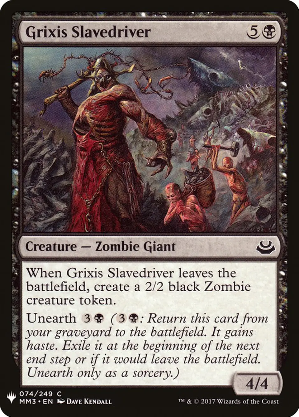 Grixis Slavedriver (The List) 1