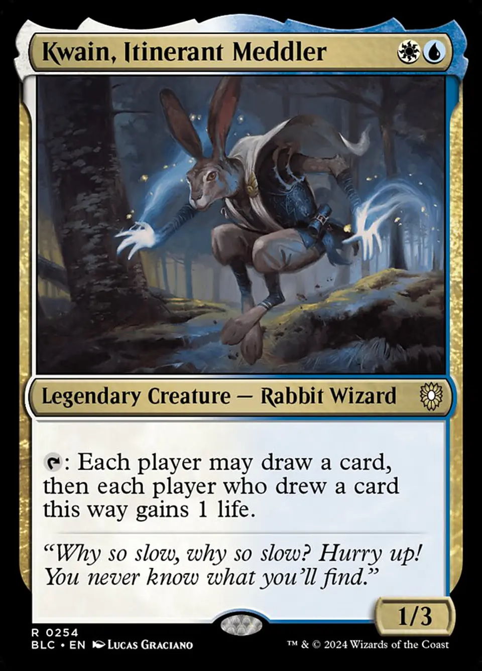 Kwain, Itinerant Meddler 1