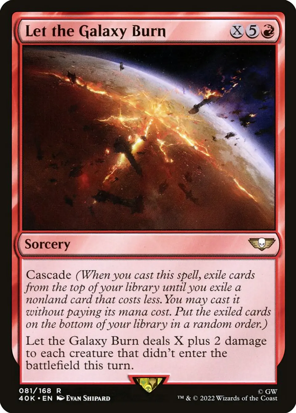 Let the Galaxy Burn 1