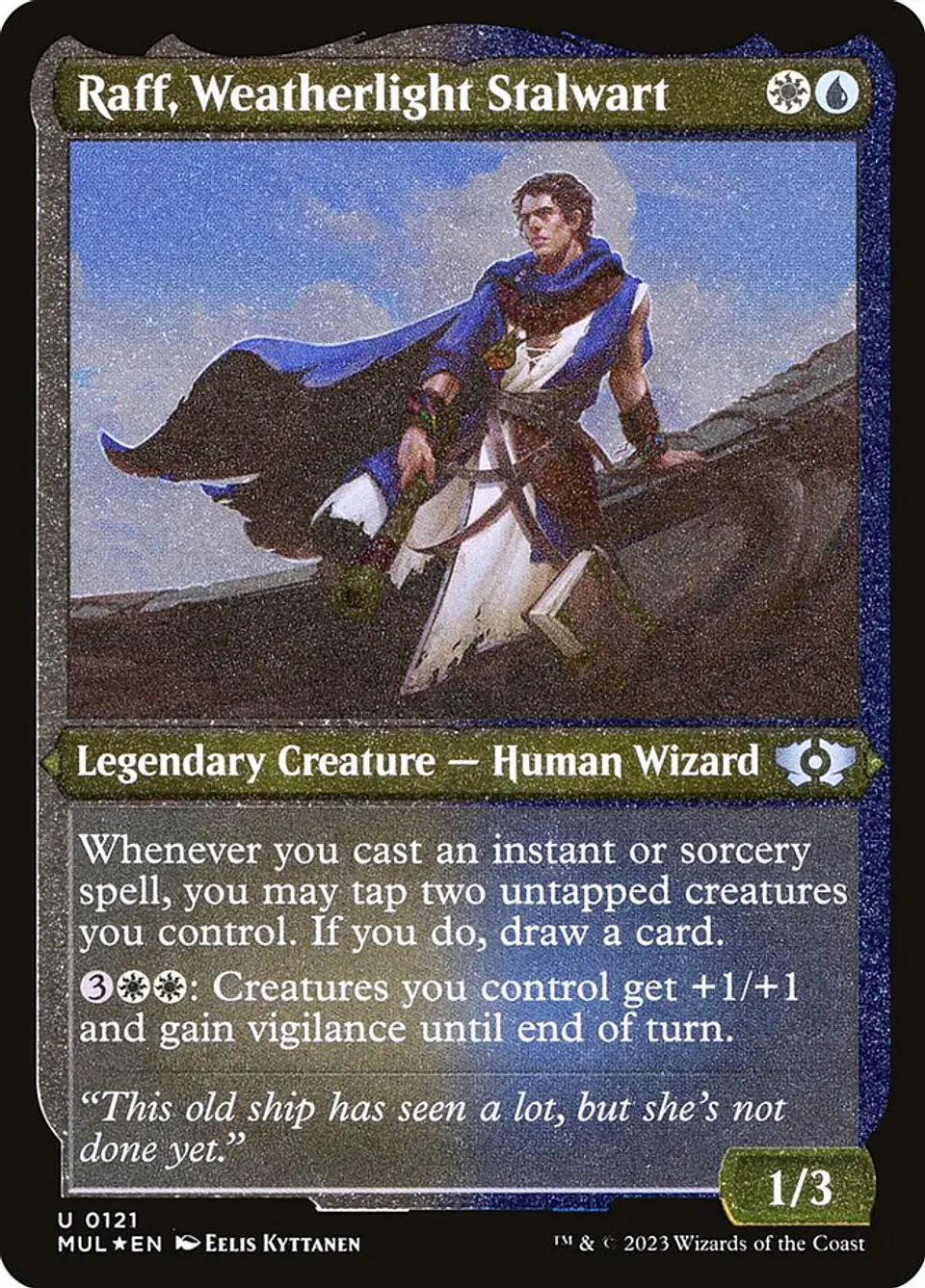 Raff, Weatherlight Stalwart 1