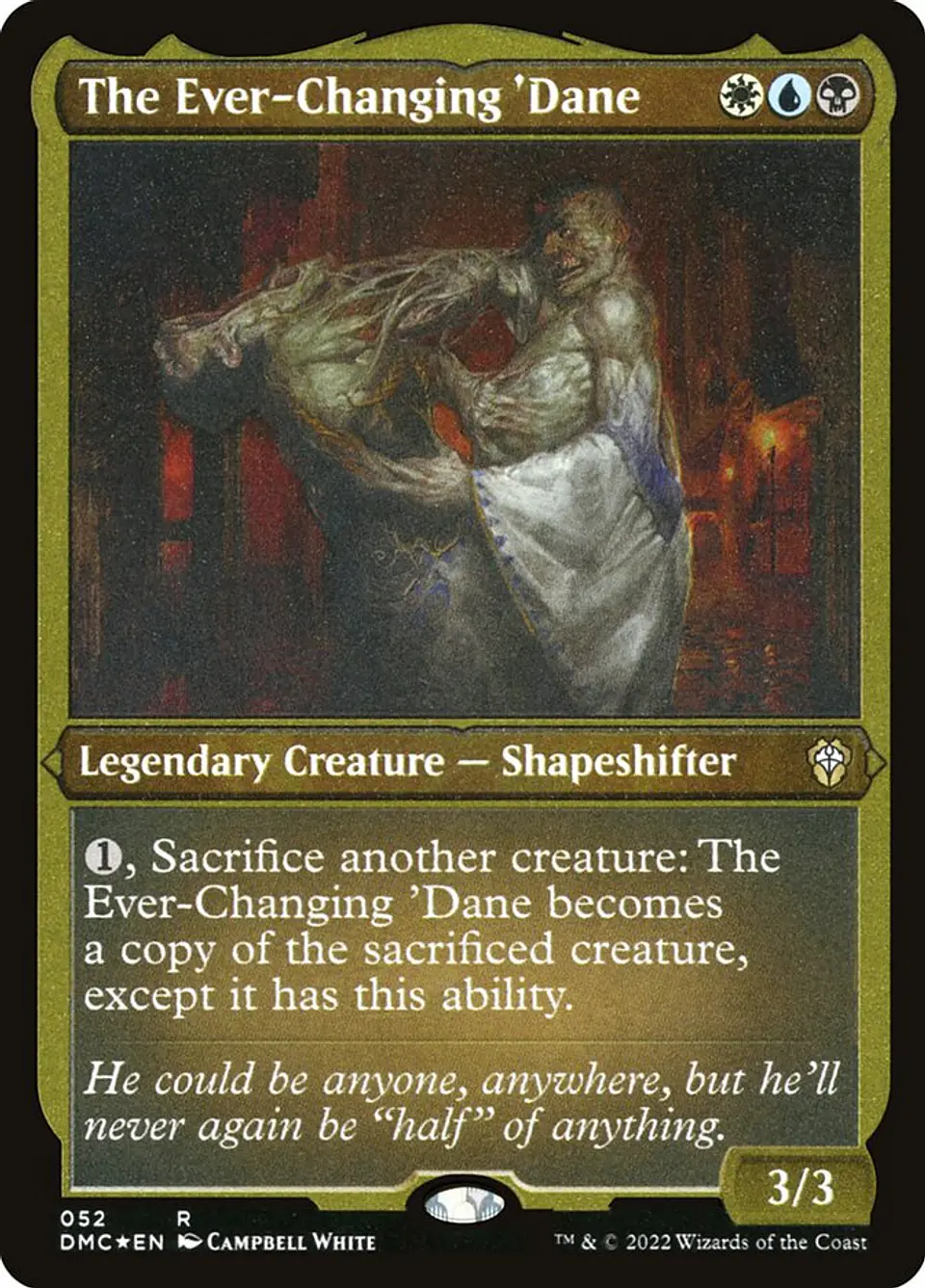 The Ever-Changing 'Dane 1