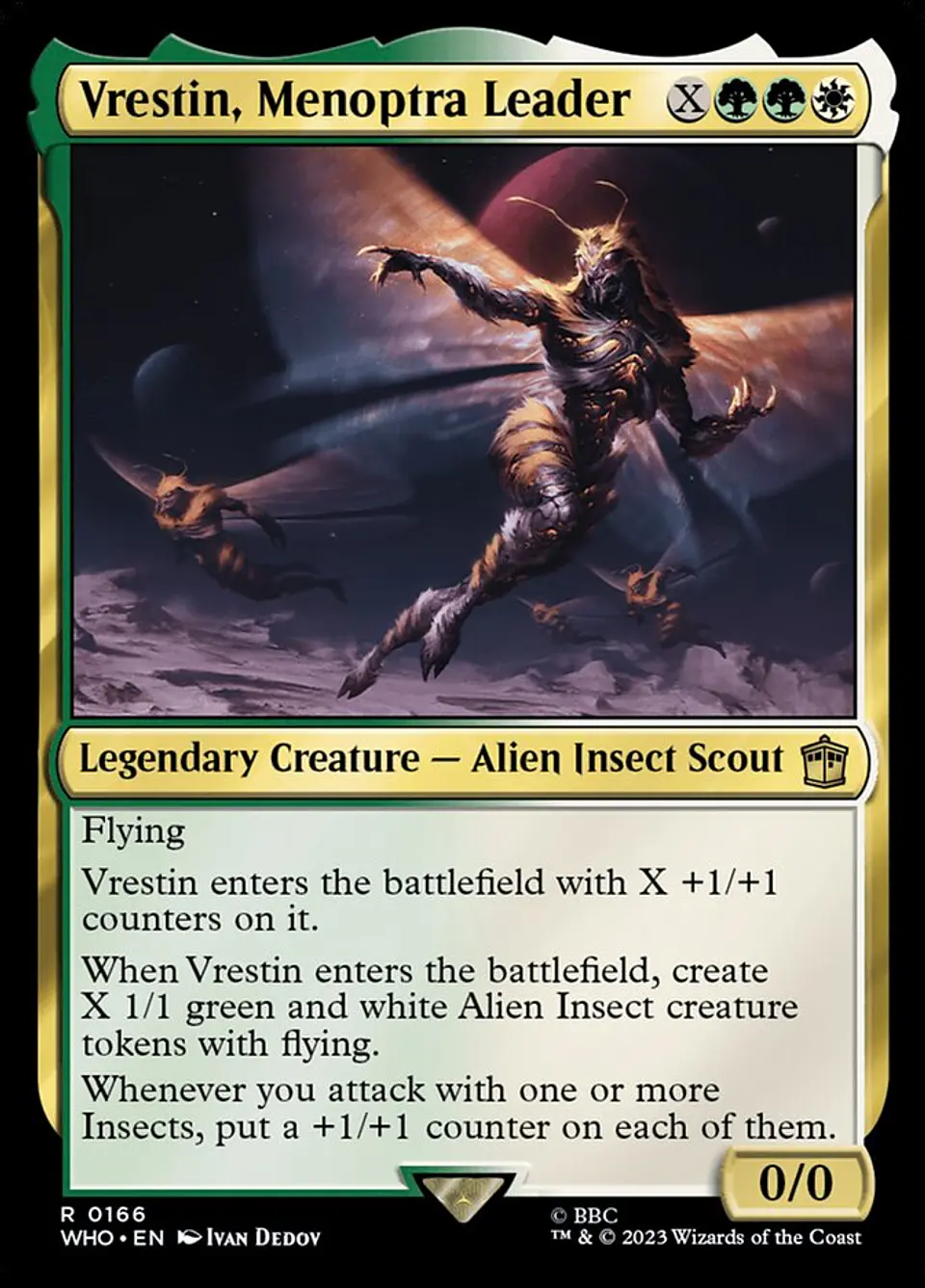 Vrestin, Menoptra Leader 1