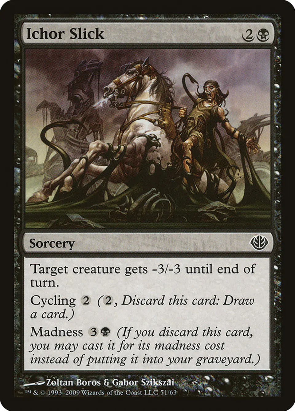 Ichor Slick 1