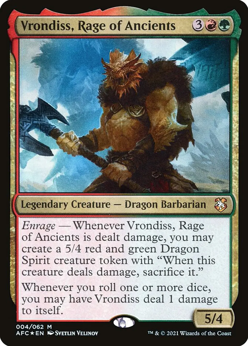 Vrondiss, Rage of Ancients 1