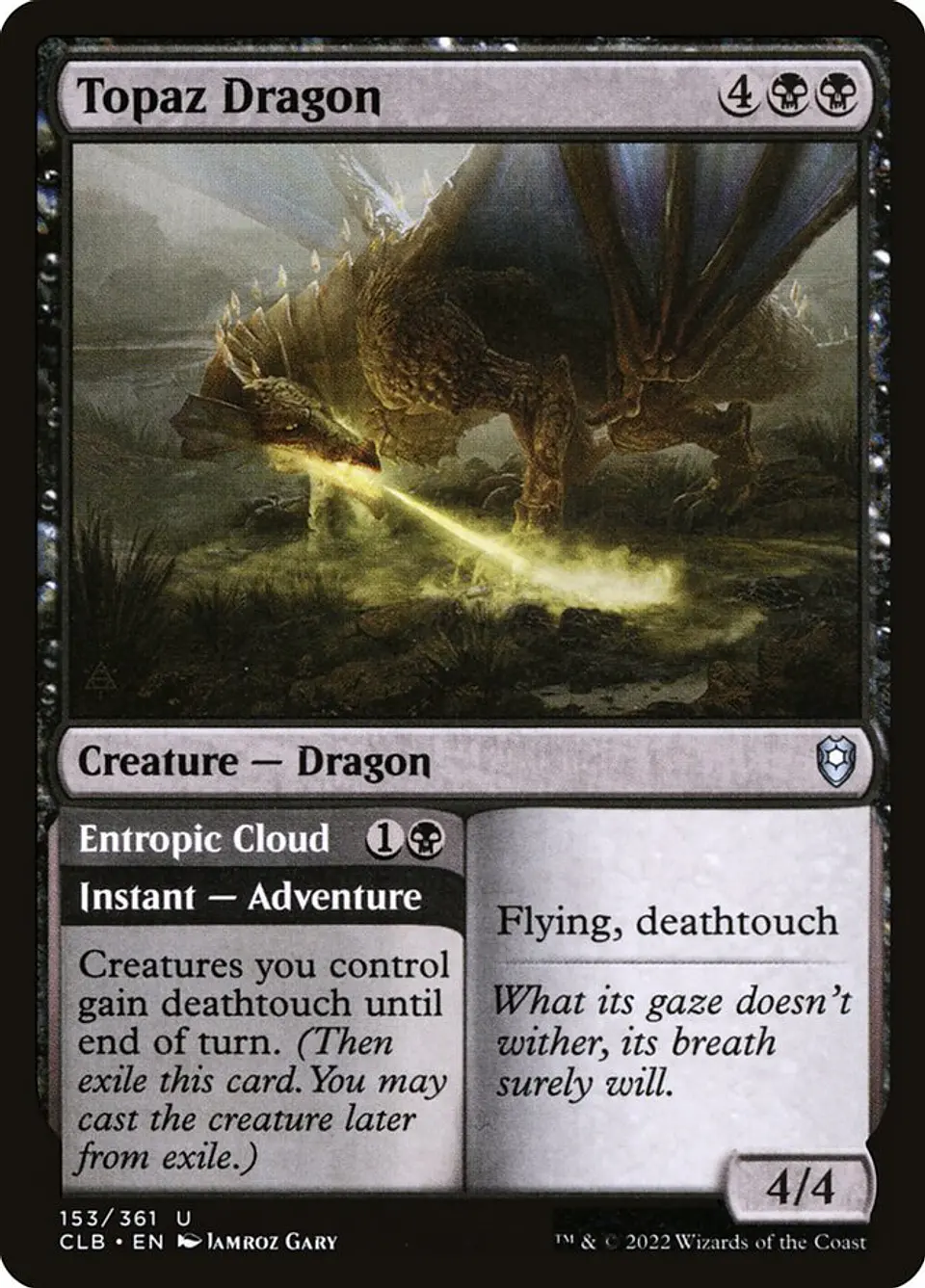 Topaz Dragon // Entropic Cloud 1